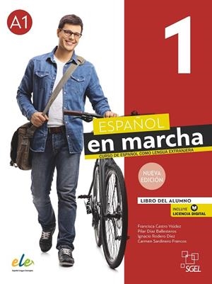 ESPAÑOL EN MARCHA 1 NUEVA EDICIÓN. LIBRO DEL ALUMNO. | 9788417730390 | CASTRO VIÚDEZ, FRANCISCA / DÍAZ BALLESTEROS, PILAR / RODERO DÍEZ, IGNACIO / SARDINERO FRANCOS, CARME | Llibreria La Gralla | Librería online de Granollers