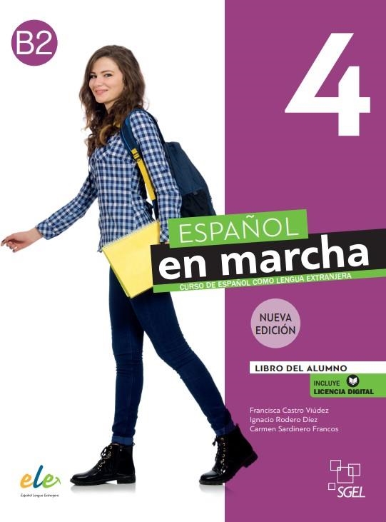 ESPAÑOL EN MARCHA 4 NUEVA EDICIÓN. LIBRO DEL ALUMNO. | 9788417730949 | CASTRO VIÚDEZ, FRANCISCA / RODERO DÍEZ, IGNACIO / SARDINERO FRANCOS, CARMEN / DÍAZ BALLESTEROS, PILA | Llibreria La Gralla | Librería online de Granollers