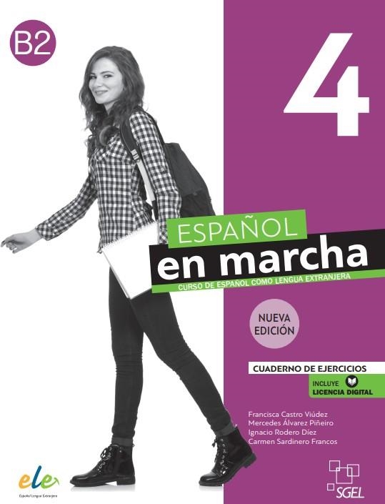 ESPAÑOL EN MARCHA 4 NUEVA EDICIÓN. CUADERNO DE EJERCICIOS | 9788417730956 | CASTRO, FRANCISCA / RODERO, IGNACIO / SARDINERO, CARMEN / ÁLVAREZ, MERCEDES | Llibreria La Gralla | Librería online de Granollers