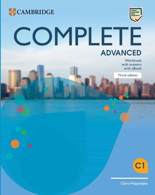 COMPLETE ADVANCED THIRD EDITION. WORKBOOK WITH ANSWERS WITH EBOOK | 9781009162340 | WIJAYATILAKE,CLAIRE | Llibreria La Gralla | Librería online de Granollers
