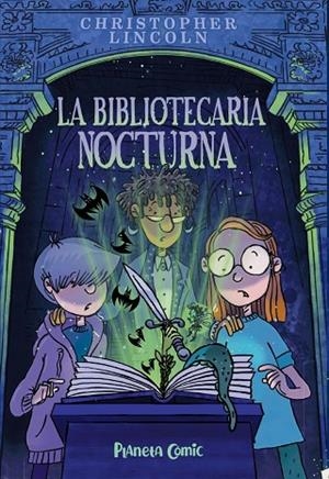 LA BIBLIOTECARIA NOCTURNA Nº 01 | 9788411613392 | LINCOLN, CHRISTOPHER | Llibreria La Gralla | Llibreria online de Granollers