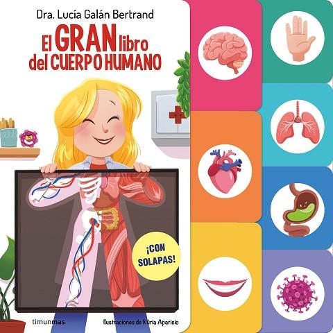 EL GRAN LIBRO DEL CUERPO HUMANO | 9788408291589 | GALÁN BERTRAND, LUCÍA | Llibreria La Gralla | Librería online de Granollers
