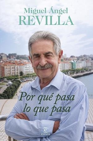 POR QUÉ PASA LO QUE PASA | 9788467074987 | REVILLA, MIGUEL ÁNGEL | Llibreria La Gralla | Llibreria online de Granollers
