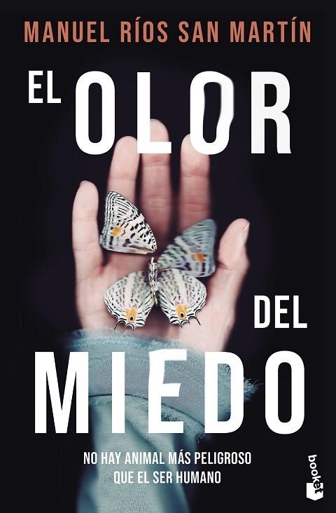 OLOR DEL MIEDO, EL (BOLSILLO) | 9788408294580 | RÍOS SAN MARTÍN, MANUEL | Llibreria La Gralla | Librería online de Granollers