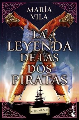 LEYENDA DE LAS DOS PIRATAS. VOLUMEN 2, LA (BOLSILLO) | 9788408294764 | VILA, MARÍA | Llibreria La Gralla | Llibreria online de Granollers