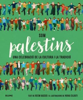 SOM PALESTINS | 9788410469037 | KASSIS, REEM | Llibreria La Gralla | Librería online de Granollers