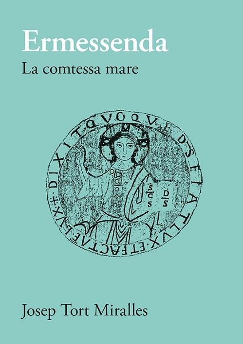 ERMESSENDA LA COMTESSA MARE II | 9788416445806 | TORT MIRALLES, JOSEP | Llibreria La Gralla | Librería online de Granollers