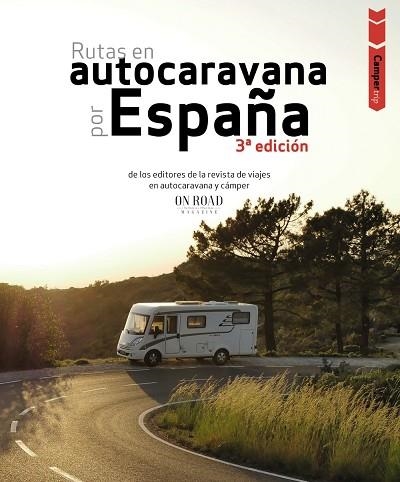 RUTAS EN AUTOCARAVANA POR ESPAÑA | 9788491587293 | BELTRÁN MONJE, LOLI ;  RODRÍGUEZ MARTÍNEZ, CONRADO | Llibreria La Gralla | Llibreria online de Granollers