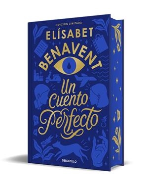 UN CUENTO PERFECTO (EDICIÓN LIMITADA CON CANTOS TINTADOS) | 9788466378901 | BENAVENT, ELÍSABET | Llibreria La Gralla | Librería online de Granollers