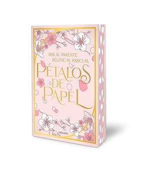 PÉTALOS DE PAPEL (EDICIÓN ESPECIAL LIMITADA CON CONTENIDO EXTRA Y CANTOS TINTADO | 9788427246836 | G. PARENTE, IRIA ;  M. PASCUAL, SELENE | Llibreria La Gralla | Llibreria online de Granollers