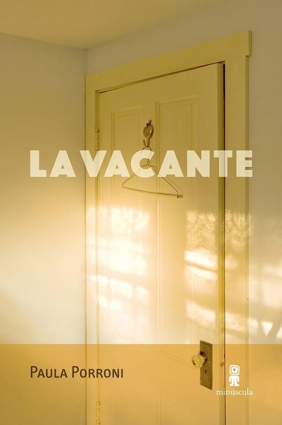 VACANTE, LA | 9788412831474 | PORRONI, PAULA | Llibreria La Gralla | Llibreria online de Granollers