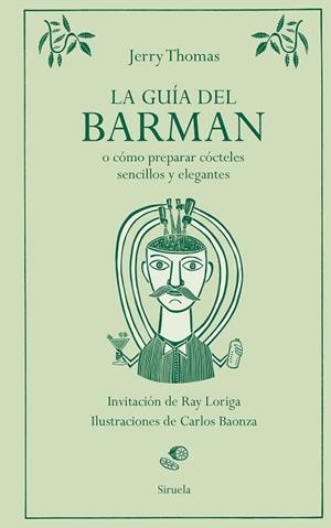 GUÍA DEL BARMAN, LA | 9788410183513 | THOMAS, JERRY | Llibreria La Gralla | Librería online de Granollers