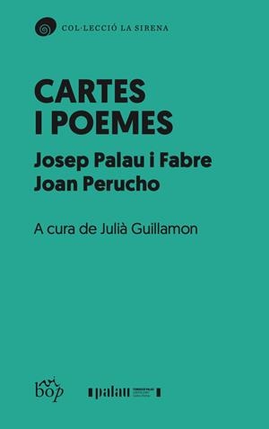CARTES I POEMES | 9788412800036 | PALAU I FABRE, JOSEP ;  PERUCHO, JOAN | Llibreria La Gralla | Librería online de Granollers