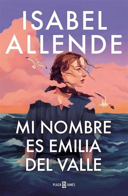 MI NOMBRE ES EMILIA DEL VALLE | 9788401035241 | ALLENDE, ISABEL | Llibreria La Gralla | Librería online de Granollers