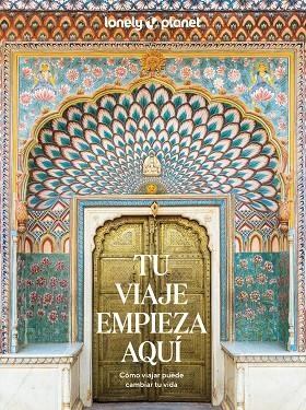 TU VIAJE EMPIEZA AQUÍ | 9788408283133 | AA. VV. | Llibreria La Gralla | Llibreria online de Granollers