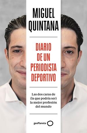 DIARIO DE UN PERIODISTA DEPORTIVO | 9788408291985 | QUINTANA ALARCÓN, MIGUEL | Llibreria La Gralla | Librería online de Granollers