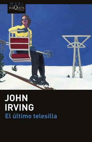 ÚLTIMO TELESILLA, EL (BOLSILLO) | 9788411075275 | IRVING, JOHN | Llibreria La Gralla | Librería online de Granollers