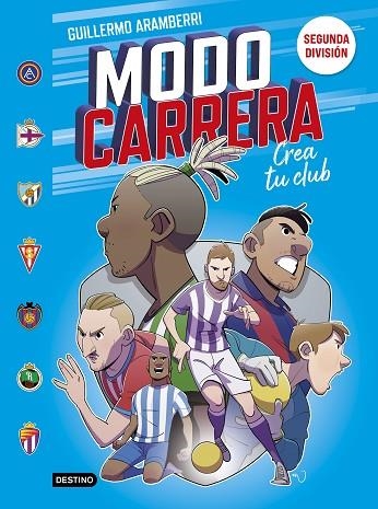 MODO CARRERA 2. SEGUNDA DIVISIÓN | 9788408295273 | ARAMBERRI, GUILLERMO | Llibreria La Gralla | Librería online de Granollers