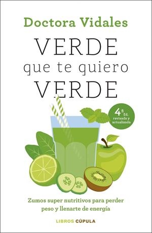 VERDE QUE TE QUIERO VERDE. NUEVA EDICIÓN ACTUALIZADA | 9788448041991 | DRA. VIDALES | Llibreria La Gralla | Librería online de Granollers