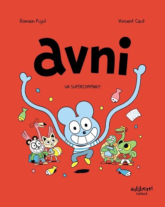 AVNI 2. UN SUPERCOMPANY! | 9788418215438 | PUJOL, ROMAIN / CAUT, VINCENT | Llibreria La Gralla | Librería online de Granollers