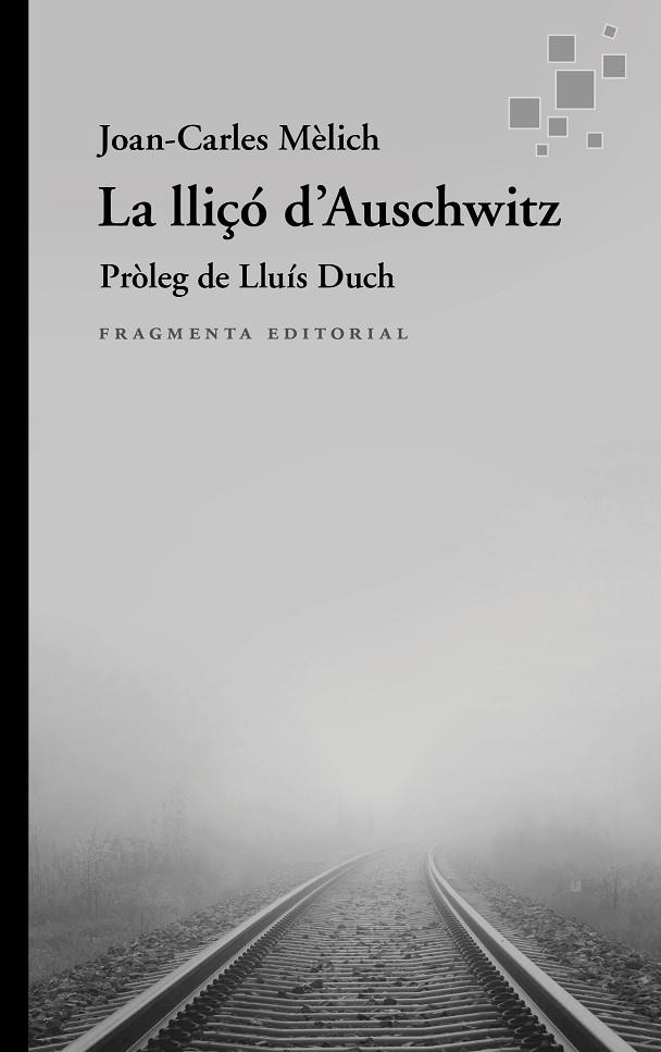 LLIÇÓ D'AUSCHWITZ, LA | 9788410188952 | MÈLICH SANGRÀ, JOAN-CARLES | Llibreria La Gralla | Llibreria online de Granollers