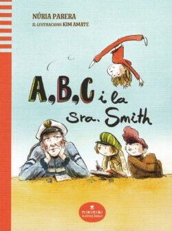 A,B,C I LA SRA. SMITH | 9788412857412 | PARERA, NÚRIA | Llibreria La Gralla | Llibreria online de Granollers