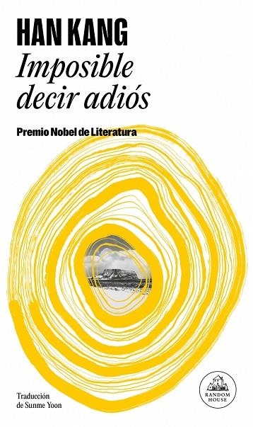 IMPOSIBLE DECIR ADIÓS | 9788439745006 | KANG, HAN | Llibreria La Gralla | Llibreria online de Granollers