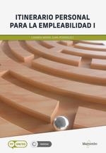 ITINERARIO PERSONAL PARA LA EMPLEABILIDAD I | 9788426738059 | JUAN RODRÍGUEZ, CARMEN MARÍA | Llibreria La Gralla | Librería online de Granollers