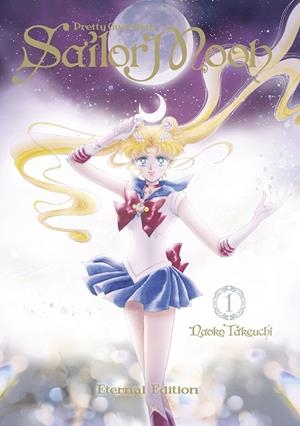 SAILOR MOON ETERNAL EDITION 01 | 9788467941074 | NAOKO TAKEUCHI | Llibreria La Gralla | Librería online de Granollers