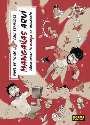 MANGAKAS AQUI | 9788467973693 | FIDEL DE TOVAR ;  DANI BERMUDEZ | Llibreria La Gralla | Librería online de Granollers