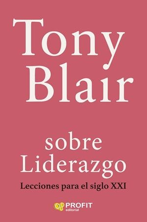 SOBRE LIDERAZGO | 9788410235649 | BLAIR, TONY | Llibreria La Gralla | Llibreria online de Granollers