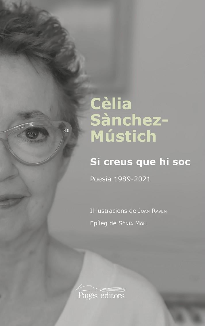 SI CREUS QUE HI SOC | 9788413035864 | SÀNCHEZ-MÚSTICH, CÈLIA | Llibreria La Gralla | Librería online de Granollers