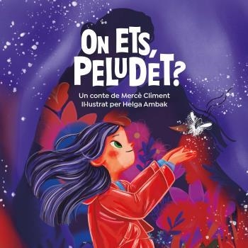 ON ETS, PELUDET? | 9788412908824 | CLIMENT, MERCÈ | Llibreria La Gralla | Librería online de Granollers