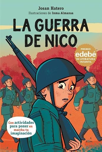 GUERRA DE NICO , LA | 9788468370125 | HATERO, JOSAN | Llibreria La Gralla | Librería online de Granollers