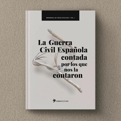 GUERRA CIVIL ESPAÑOLA CONTADA POR LOS QUE NOS LA CONTARON, LA | 9788409653454 | A.A.V.V. | Llibreria La Gralla | Librería online de Granollers