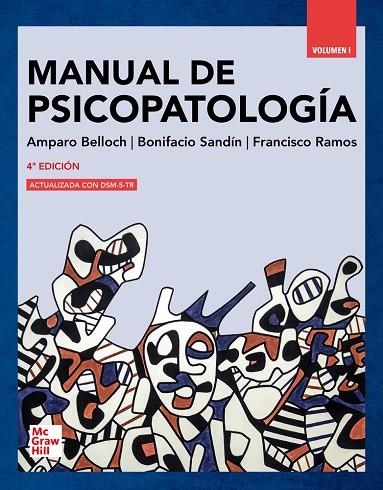 MANUAL DE PSICOPATOLOGÍA, VOLUMEN I | 9788448641221 | BELLOCH,AMPARO / SANDÍN,BONIFACIO / RAMOS,FRANCISCO | Llibreria La Gralla | Librería online de Granollers
