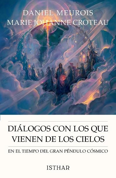 DIÁLOGOS CON LOS QUE VIENEN DE LOS CIELOS | 9788419619754 | MEUROIS, DANIEL | Llibreria La Gralla | Llibreria online de Granollers