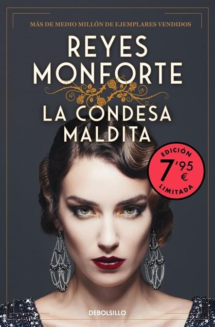 CONDESA MALDITA, LA  (CAMPAÑA EDICIÓN LIMITADA) | 9788466378222 | MONFORTE, REYES | Llibreria La Gralla | Librería online de Granollers