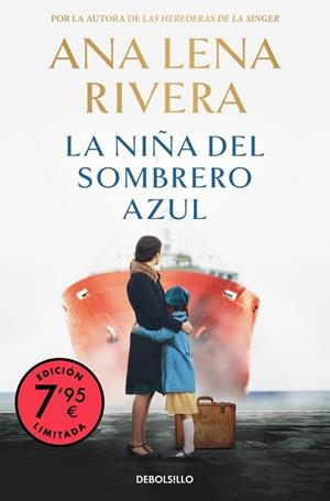 NIÑA DEL SOMBRERO AZUL, LA  (CAMPAÑA EDICIÓN LIMITADA) | 9788466377256 | RIVERA, ANA LENA | Llibreria La Gralla | Librería online de Granollers