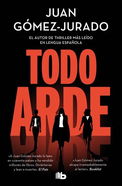 TODO ARDE | 9788410381100 | GÓMEZ-JURADO, JUAN | Llibreria La Gralla | Librería online de Granollers