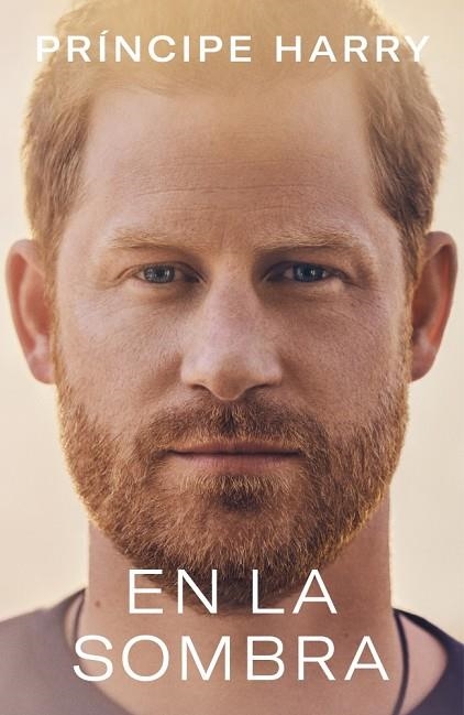 EN LA SOMBRA | 9788466374002 | PRÍNCIPE HARRY, DUQUE DE SUSSEX | Llibreria La Gralla | Librería online de Granollers
