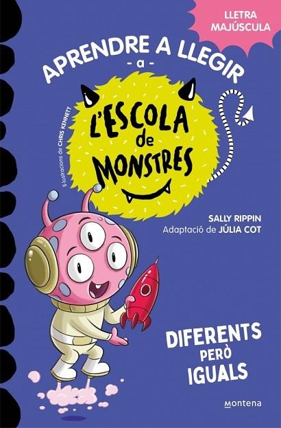 DIFERENTS PERÒ IGUALS APRENDRE A LLEGIR A L'ESCOLA DE MONSTRES 17 - | 9788419746177 | RIPPIN, SALLY | Llibreria La Gralla | Llibreria online de Granollers