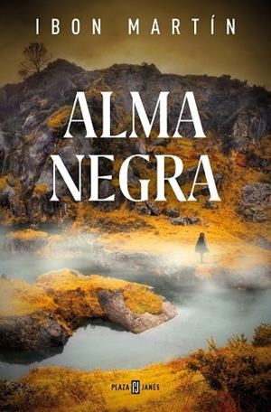 ALMA NEGRA (INSPECTORA ANE CESTERO 4) | 9788401034770 | MARTÍN, IBON | Llibreria La Gralla | Librería online de Granollers