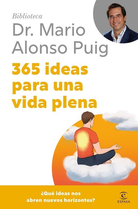 365 IDEAS PARA UNA VIDA PLENA | 9788467075694 | PUIG, MARIO ALONSO | Llibreria La Gralla | Librería online de Granollers