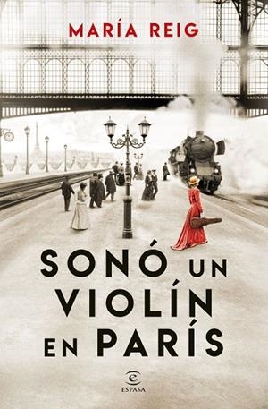 SONÓ UN VIOLÍN EN PARÍS | 9788467075786 | REIG, MARÍA | Llibreria La Gralla | Librería online de Granollers