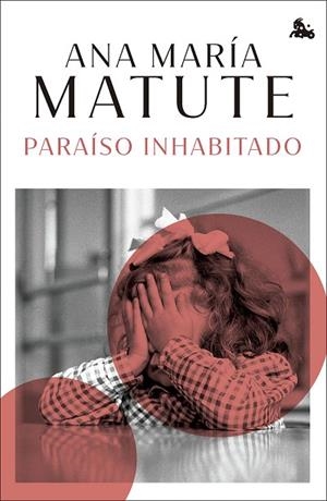 PARAÍSO INHABITADO | 9788423366743 | MATUTE, ANA MARÍA | Llibreria La Gralla | Llibreria online de Granollers