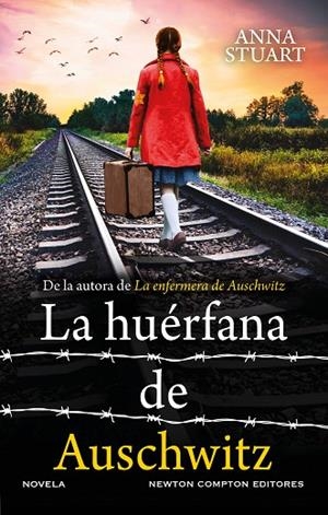 HUÉRFANA DE AUSCHWITZ, LA | 9788410359055 | STUART, ANNA | Llibreria La Gralla | Librería online de Granollers