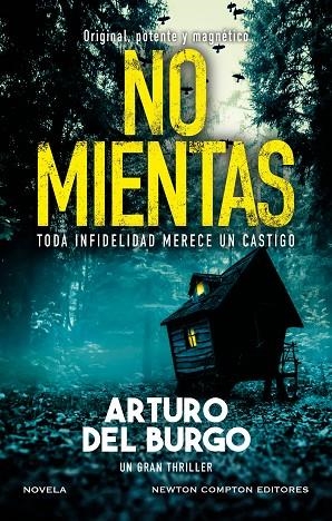 NO MIENTAS | 9788410080560 | DEL BURGO, ARTURO | Llibreria La Gralla | Librería online de Granollers