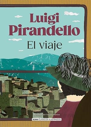 VIAJE, EL | 9788410206519 | PIRANDELLO, LUIGI | Llibreria La Gralla | Librería online de Granollers