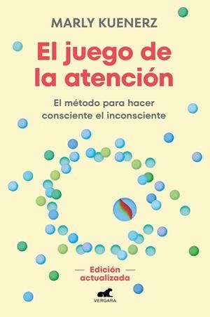 JUEGO DE LA ATENCIÓN, EL | 9788410467026 | KUENERZ, MARLY | Llibreria La Gralla | Librería online de Granollers